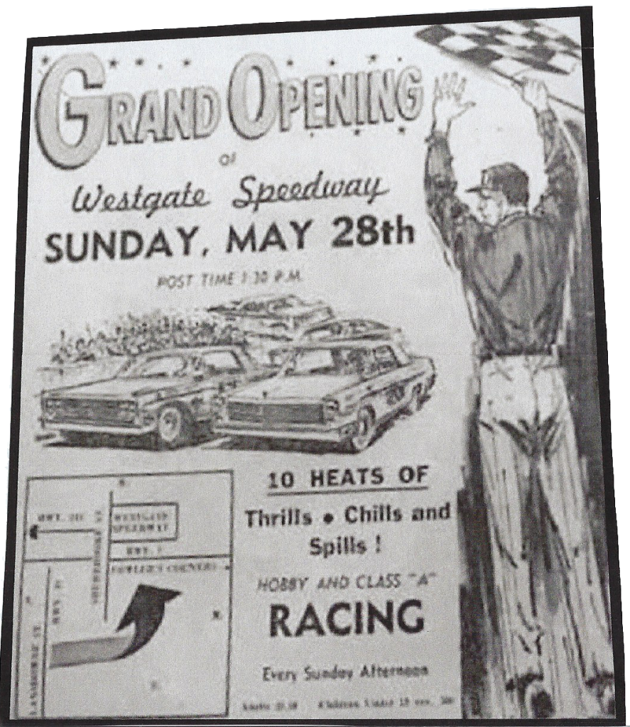 Westgate's Inaugural race in 1967. Courtesy of Mike Vandebor. Mike's father was one of the original builders and owwners.